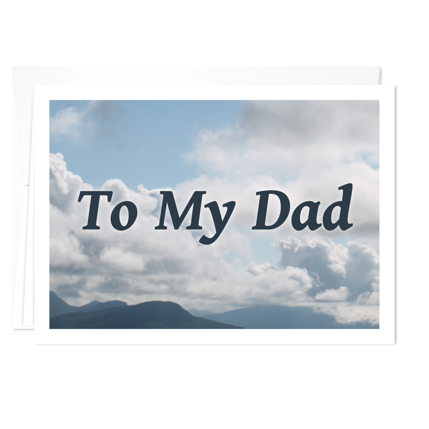 Father's Day Card - To My Dad